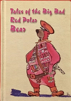 Tales of the Big Bad Red Polar Bear