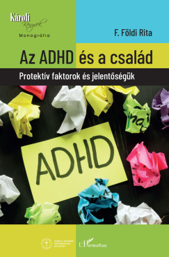 Az ADHD s a csald