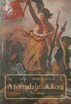 A forradalmak kora (1789-1848)