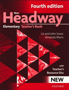 Amanda Maris - Liz Soars - John Soars - New Headway - Elementary Teacher's Book - Fourth edition