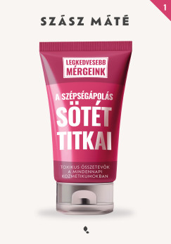 A sz�ps�g�pol�s s�t�t titkai