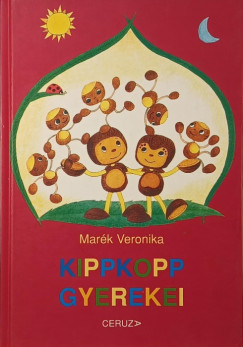 Marék Veronika - Kippkopp gyerekei