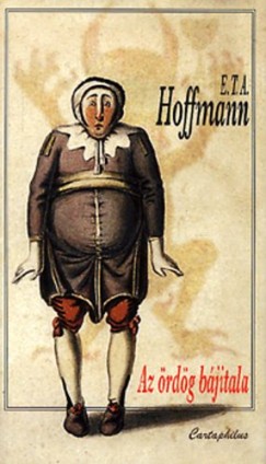 E. T. A. Hoffmann - Az rdg bjitala