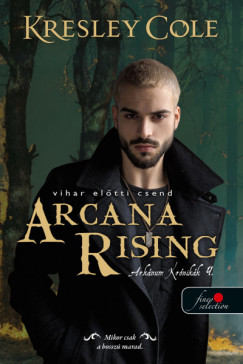 Arcana Rising - Vihar eltti csend