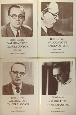 Bib Istvn vlogatott tanulmnyok I-IV.