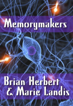 Marie Landis Brian Herbert - Memorymakers