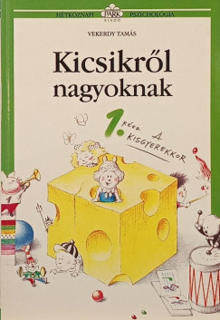 Kicsikrl - nagyoknak