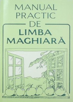Manual practic de limba maghiara