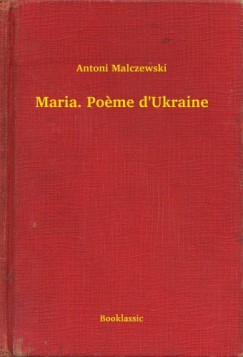 Maria. Poeme d'Ukraine