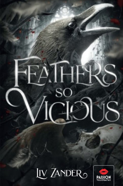 Liv Zander - Feathers So Vicious