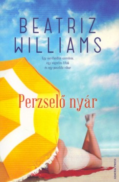 Beatriz Williams - Perzsel nyr
