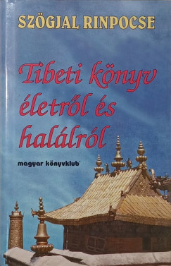 Tibeti knyv az letrl s hallrl