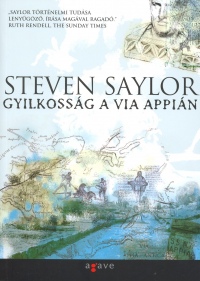 Steven Saylor - Gyilkossg a Via Appin
