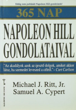 Samuel A. Cypert - Michael Ritt - 365 nap Napoleon Hill gondolataival