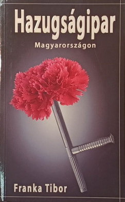 Hazugs�gipar Magyarorsz�gon