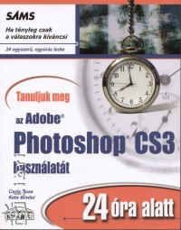 Tanuljuk meg az Adobe Photoshop CS3 hasznlatt