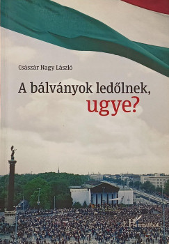 A blvnyok ledlnek ugye?