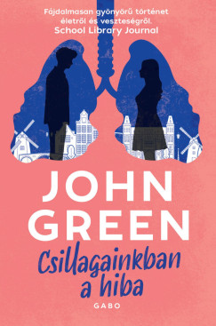Josh Green - Csillagainkban a hiba