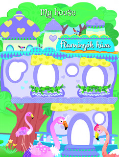 My house - Flamingk hza