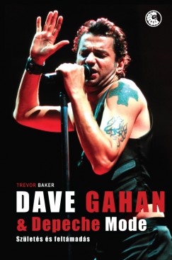 Dave Gahan and Dedepeche Mode