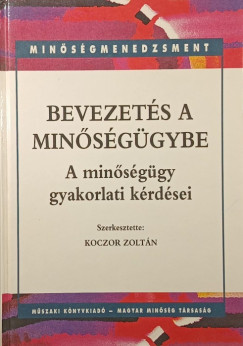 Bevezet�s a min�s�g�gybe