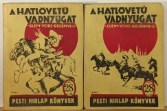 A hatlvet vadnyugat I-II.
