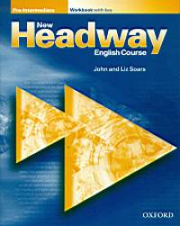New Headway Pre-Intermediate Workbook with key