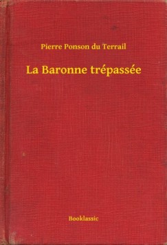 La Baronne tr�pass�e