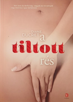 Diane Ducret - A tiltott rs