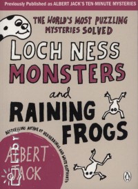 Albert Jack - Loch Ness Monsters and Raining Frogs