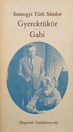 Gyerektkr - Gabi