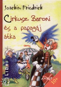 Cirkusz Baroni s a papagj tka