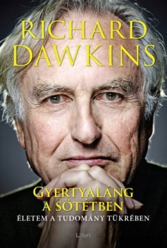 Richard Dawkins - Dawkins Richard - Gyertyaláng a sötétben