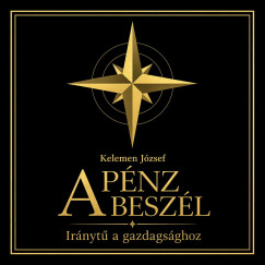 Kelemen József - A pénz beszél