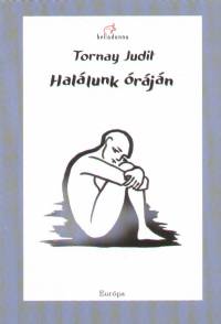 Tornay Judit - Hallunk rjn