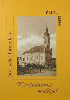 Krisztinav�rosi madrig�l