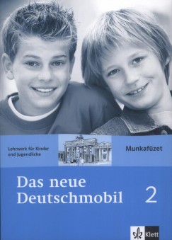 Jutta Douvitsas-Gamst - Sigrid Xanthos-Kretzschmer - Das neue Deutschmobil 2. - Munkaf�zet