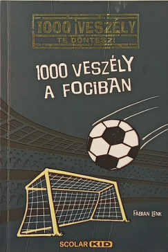 1000 vesz�ly a fociban