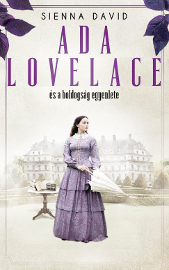Ada Lovelace s a boldogsg egyenlete