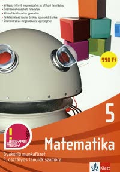 Tanja Koncan - Vilma Moderc - Rozalija Strojan - Lőrincz Anna (Szerk.) - Jegyre megy - Matematika 5. munkafüzet és algebra tudástár