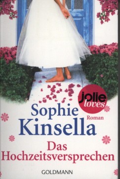 Sophie Kinsella - Das Hochzeitsversprechen