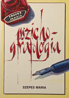 Szepes Mária - Pszichografológia