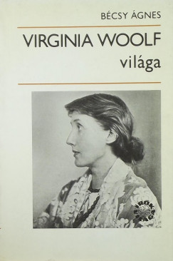 Bcsy gnes - Virginia Woolf vilga