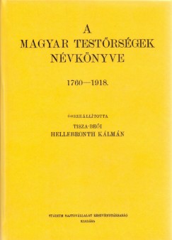 A magyar testrsgek nvknyve 1760-1918