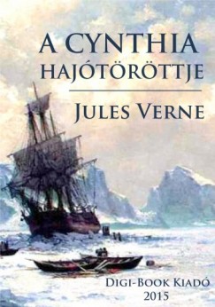 Jules Verne - A Cynthis hajtrttje