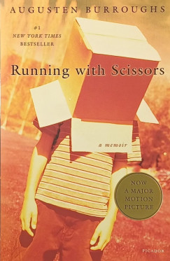 Augusten Burroughs - Running with Scissors