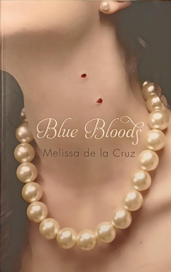 Melissa De La Cruz - Blue Bloods