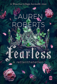 Fearless - A rettenthetetlen