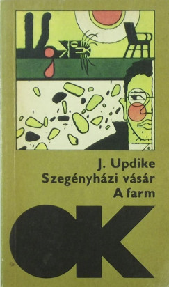 John Updike - Szegnyhzi vsr - A farm