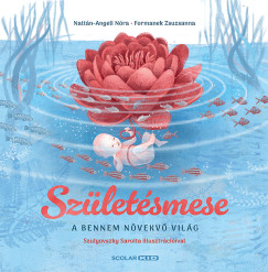 Formanek Zsuzsanna - Nattn-Angeli Nra - Szletsmese